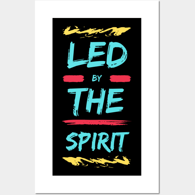 Led by the Spirit | Christian Wall Art by All Things Gospel